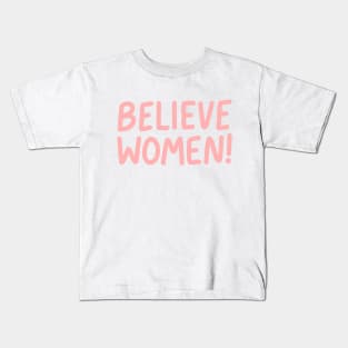 Believe Women Kids T-Shirt